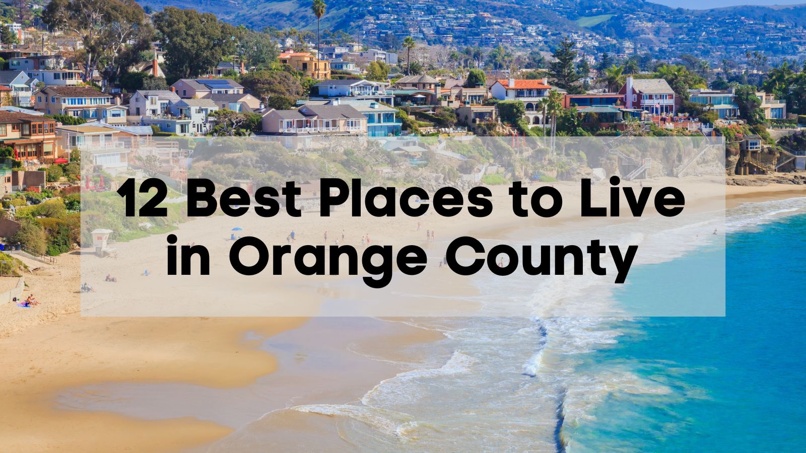 Best Places to Visit in Orange County Ca: Hidden Gems Unveiled